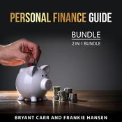 Personal Finance Guide Bundle, 2 in 1 Bundle by  Frankie Hansen audiobook