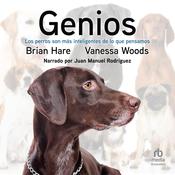 Genios (Genious) by  Brian Hare audiobook