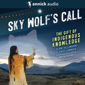 Sky Wolf’s Call by  Eldon Yellowhorn audiobook
