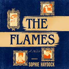 The Flames by Sophie Haydock audiobook