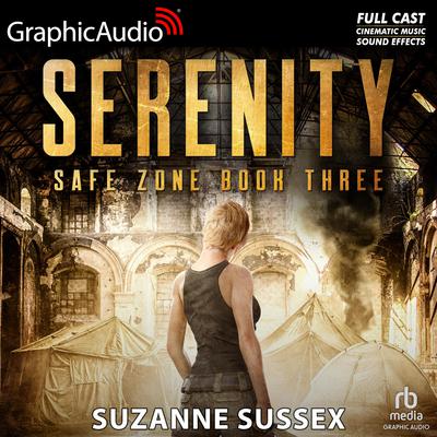 Serenity [Dramatized Adaptation] by Suzanne Sussex audiobook