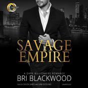 Savage Empire by  Bri Blackwood audiobook