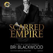 Scarred Empire by  Bri Blackwood audiobook