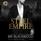 Steel Empire by  Bri Blackwood audiobook
