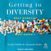 Getting to Diversity by  Frank Dobbin audiobook