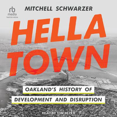 Hella Town by Mitchell Schwarzer audiobook