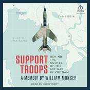 Support Troops by  William Monger audiobook