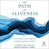 The Path of Aliveness by  Christian Dillo audiobook