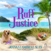 Ruff Justice by  Joanna Campbell Slan audiobook