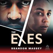 The Exes by  Brandon Massey audiobook
