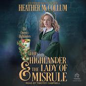 The Highlander & the Lady of Misrule by  Heather McCollum audiobook