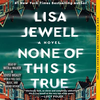 None of This is True by Lisa Jewell audiobook
