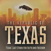 The Republic Of Texas by  Gary Bray audiobook