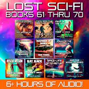 Lost Sci-Fi Books 61 thru 70 by  Fredric Brown audiobook