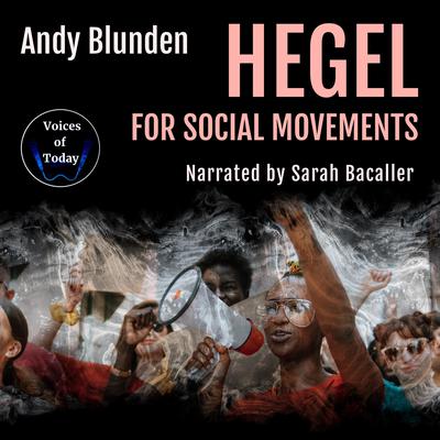 Hegel for Social Movements by Andy Blunden audiobook