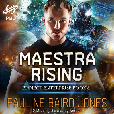 Maestra Rising by Pauline Baird Jones audiobook