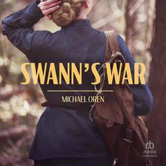 Swann's War by Michael Oren audiobook