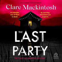 The Last Party by Clare Mackintosh audiobook