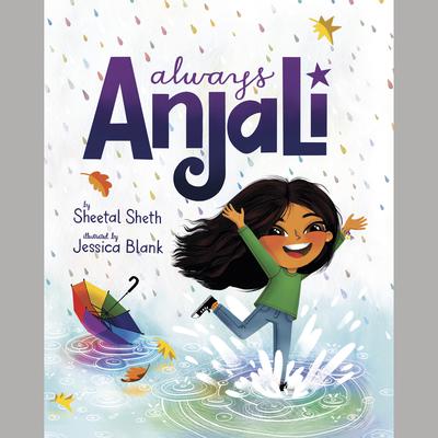 Always Anjali by Sheetal Sheth audiobook