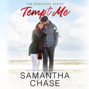 Tempt Me by  Samantha Chase audiobook