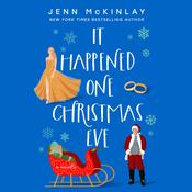 It Happened One Christmas Eve by  Jenn McKinlay audiobook
