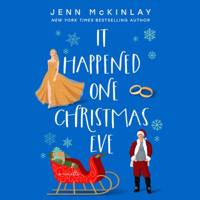 It Happened One Christmas Eve by Jenn McKinlay audiobook