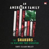 An Amerikan Family by  Santi Elijah Holley audiobook