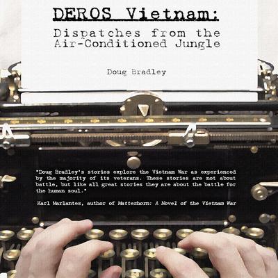 DEROS Vietnam by Doug Bradley audiobook