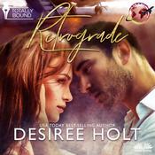 Retrograde by  Desiree Holt audiobook