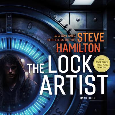 The Lock Artist by Steve Hamilton audiobook