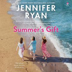 Summer's Gift by Jennifer Ryan audiobook