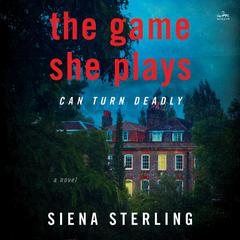 The Game She Plays by Siena Sterling audiobook