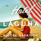 Hotel Laguna by  Nicola Harrison audiobook