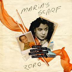 Maria’s Scarf by Zoro audiobook
