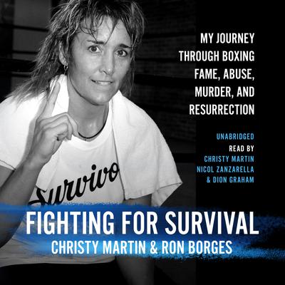 Fighting for Survival by Christy Martin audiobook