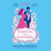 Tempting the Scoundrel by  Katrina Kendrick audiobook