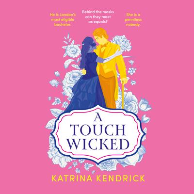 A Touch Wicked by Katrina Kendrick audiobook