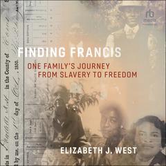 Finding Francis by Elizabeth J. West audiobook