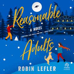 Reasonable Adults by Robin Lefler audiobook