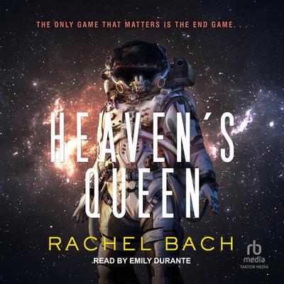Heaven's Queen by Rachel Bach audiobook