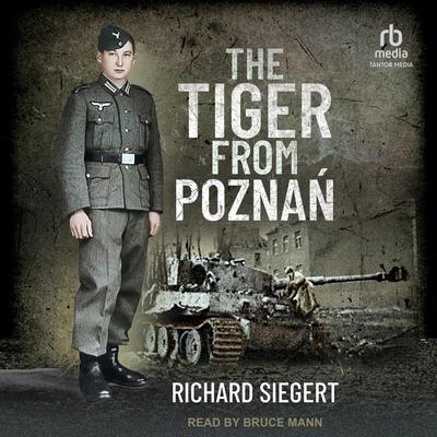 The Tiger from Poznań by Richard Siegert audiobook