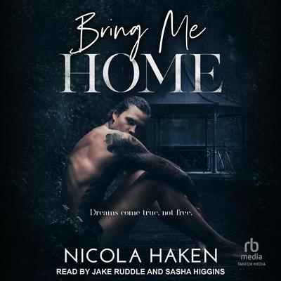 Bring Me Home by Nicola Haken audiobook