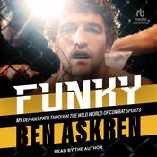 Funky by  Ben Askren audiobook