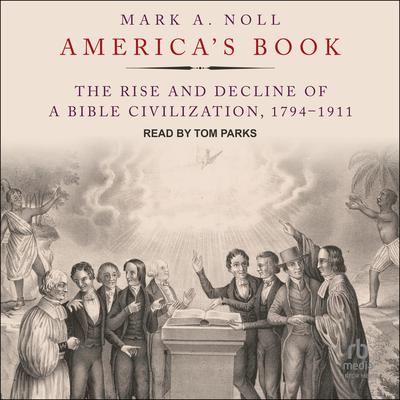 America's Book by Mark A. Noll audiobook