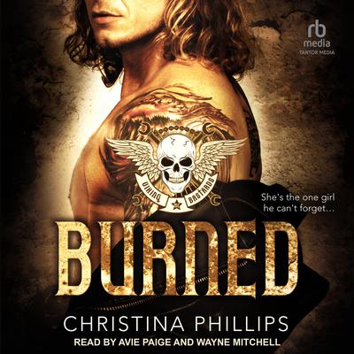 Burned by Christina Phillips audiobook