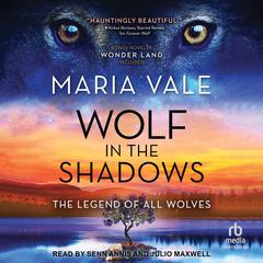 Wolf in the Shadows by Maria Vale audiobook
