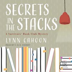 Secrets in the Stacks by Lynn Cahoon audiobook
