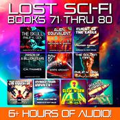 Lost Sci-Fi Books 71 thru 80 by  George Whittington audiobook