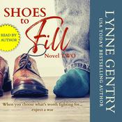 Shoes to Fill by  Lynne Gentry audiobook