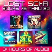 Lost Sci-Fi Books 76 thru 80 by  George Whittington audiobook